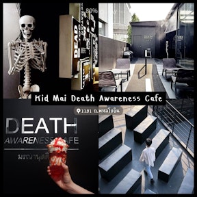 Kid Mai Death Awareness Cafe
