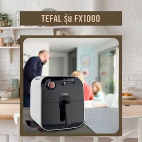 TEFAL รุ่น FX1000